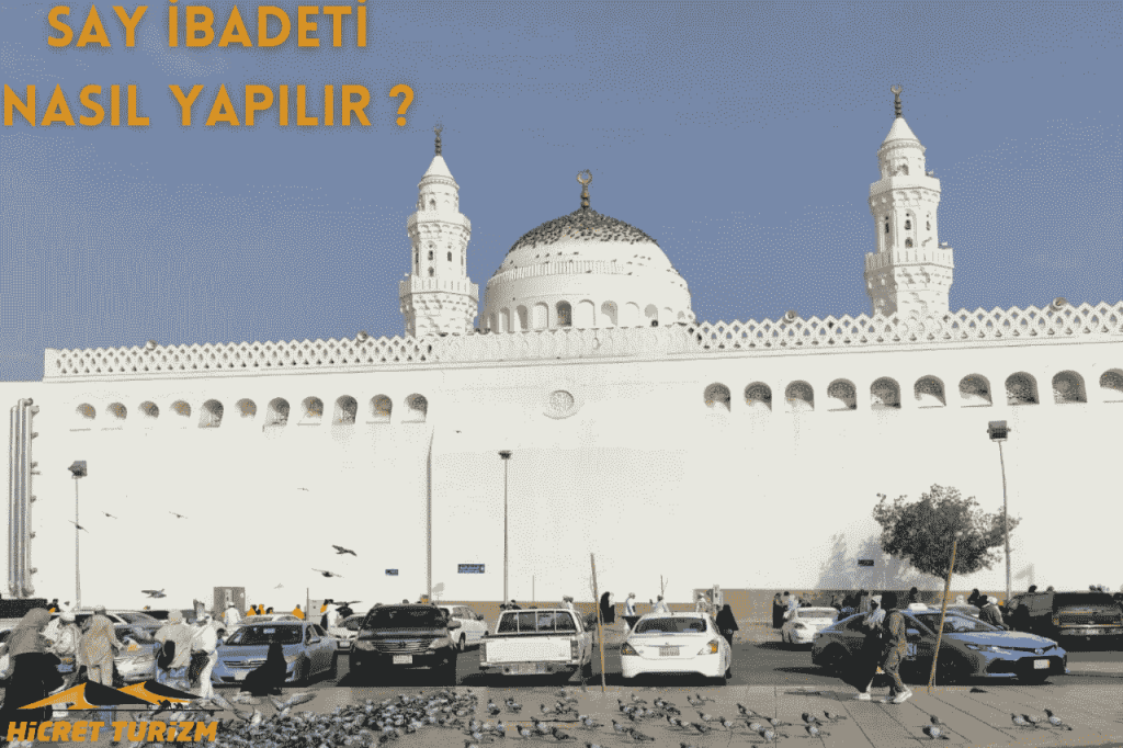 Say İbadeti Nasıl Yapılır?